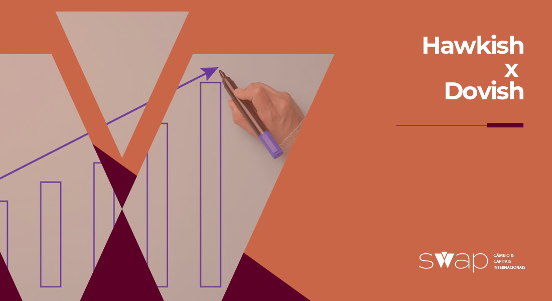 SWAP_BLOG-qual-a-diferenca-entre-hawkish-e-dovish